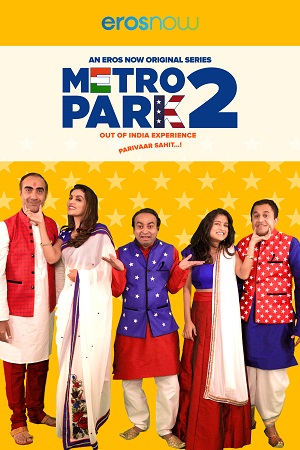 Download  Metro Park (Season 1 – 2) Hindi Complete Eros Now WEB Series 480p | 720p WEB-DL