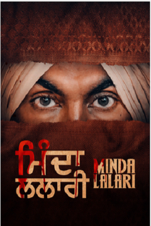 Download  Minda Lalari (2023) Punjabi Full Movie WEB-DL 480p [370MB] | 720p [900MB] | 1080p [2.2GB]