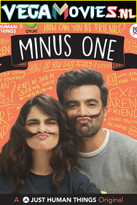 Download  Minus One (Season 1 – 2) Hindi Complete WEB Series 480p | 720p WEB-DL