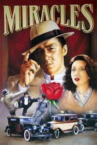 Download  Miracles: The Canton Godfather (1989) BluRay REMASTERED Dual Audio {Hindi-Chinese} 480p [550BM] | 720p [1.3GB] | 1080p [2.6GB]