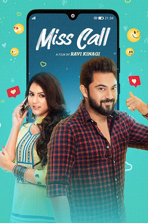 Download  Miss Call (2021) Bengali Full Movie WEB-DL 480p [450MB] | 720p [1.1GB] | 1080p [2.1GB]