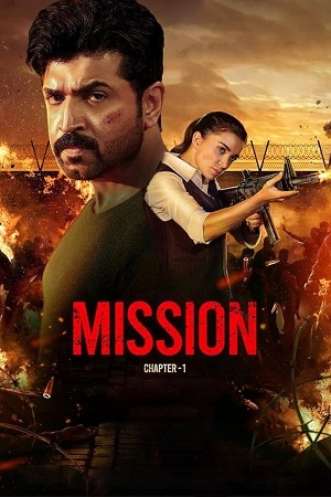 Download  Mission: Chapter 1 (2024) WEB-DL {Hindi ORG. DD2.0} Full Movie 480p [450MB] | 720p [1.2GB] | 1080p [2.8GB]