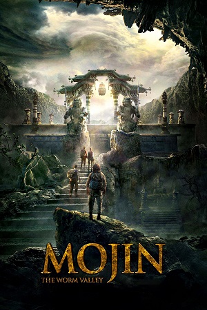 Download  Mojin The Treasure Valley (2019) WEB-DL Dual Audio {Hindi-English} 480p [360MB] | 720p [1GB] | 1080p [2.3GB] Full-Movie