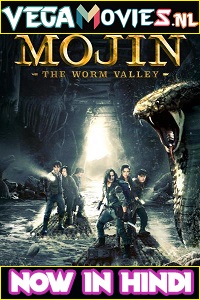 Download  Mojin: The Worm Valley (2018) Hindi Dubbed [ORG] Full Movie 480p [350MB] | 720p [1GB] | 1080p [2.2GB]