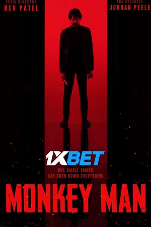 Download  Monkey Man (2024) WEBRip [Hindi (Unofficial) Dubbed] Full Movie 480p [500MB] | 720p [1.2GB] | 1080p [3.8GB] – 1XBET