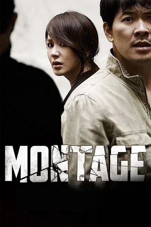 Download  Montage (2013) BluRay {Korean With Subtitles} Full Movie 480p [350MB] | 720p [950MB] | 1080p [2.2GB]