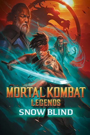 Download  Mortal Kombat Legends: Snow Blind (2022) BluRay {English With Subtitles} Full Movie 480p [300MB] | 720p [800MB] | 1080p [1.4GB]