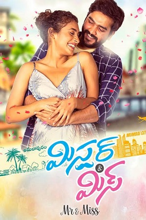 Download  Mr and Miss (2021) UNCUT {Hindi Dubbed} WEB-DL 480p [500MB] | 720p [1.3GB] | 1080p [2.7GB]