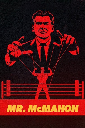 Download  Mr. McMahon | NetFlix (2024) Season 1 Dual Audio {Hindi-English} WEB Series 1080p | 720p WEB-DL