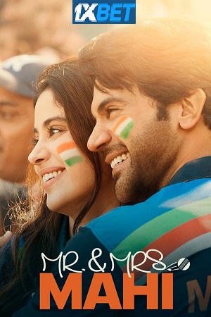 Download  Mr. & Mrs. Mahi (2024) Hindi CAMRip V2 Full Movie 480p [350MB] | 720p [1GB] | 1080p [2.5GB]