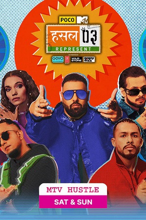 Download  MTV Hustle – Season 3 (24th December – 2023) Hindi Full Indian Show 720p [350MB] HEVC HDRip