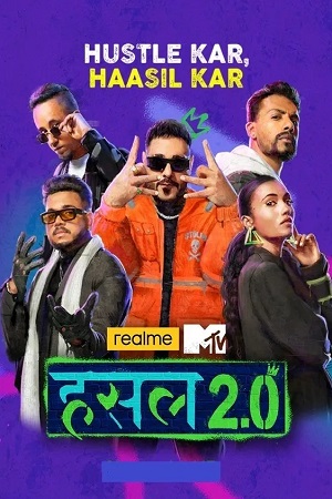 Download  MTV Hustle 2.0 (2022) Season 2 [6th November] Hindi Full Indian Show 720p [350MB] HEVC HDRip