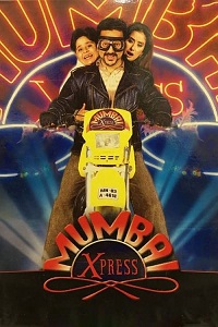 Download  Mumbai Xpress (2005) Hindi Full Movie WEB-DL 480p [400MB] | 720p [1.2GB] | 1080p [3.7GB]