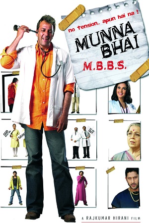 Download  Munna Bhai M.B.B.S. (2003) Hindi Full Movie 480p [400MB] 720p [1.2GB] | 1080p [3.9GB]