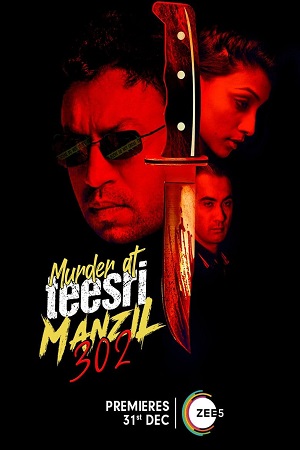 Download  Murder at Teesri Manzil 302 (2009) Hindi Movie WeB-DL 480p [400MB] | 720p [900MB] | 1080p [2GB]