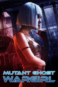 Download  Mutant Ghost Wargirl (2022) BluRay Dual Audio {Hindi-Chinese} 480p [270MB] | 720p [650MB] | 1080p [1.5GB]