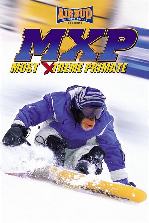 Download  MXP Most Xtreme Primate (2004) Dual Audio [Hindi - English] WeB-DL 480p [300MB] | 720p [850MB] | 1080p [1.8GB]