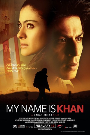 Download  My Name Is Khan (2010) Hindi Movie Full 480p [400MB] | 720p [1.4GB] | 1080p [2GB]