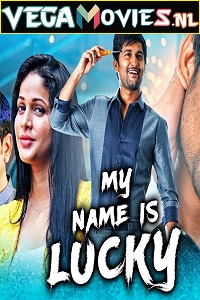 Download  My Name Is Lucky – Bhale Bhale Magadivoy (2021) HDRip Hindi Dubbed Full Movie 480p [400MB] | 720p [850MB] | 1080p [2.4GB]