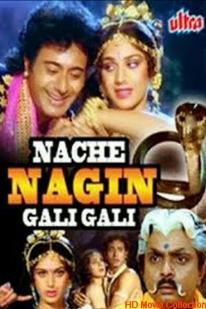 Download  Nache Nagin Gali Gali (1989) Hindi Full Movie WEB-DL 480p [350MB] | 720p [1GB] | 1080p [2.1GB]