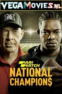 Download  National Champions (2021) Hindi [Voice Over] Full Movie WeB-DL 720p [1GB]