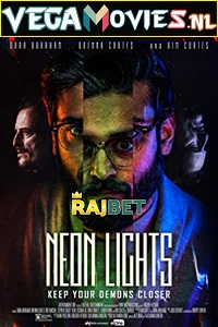 Download  Neon Lights (2022) Hindi Dubbed Voice Over Full Movie WEB-DL 720p [1GB]