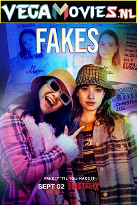 Download  Fakes – Netflix Original (2022) Season 1 Dual Audio {Hindi-English} 480p | 720p | 1080p WEB-DL