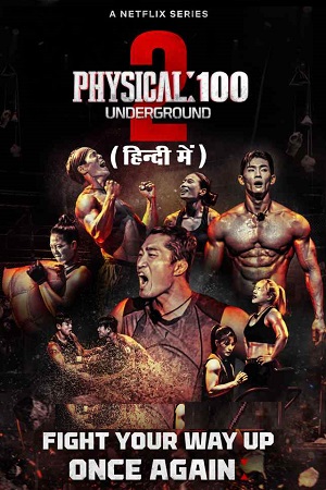 Download  Physical: 100 Underground (Season 1 – 2) MULTi-Audio [Hindi-English-Korean] Netflix Original WEB Series 480p | 720p WEB-DL