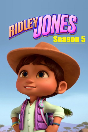 Download  Ridley Jones – Netflix Original (2023) Season 5 Dual Audio {Hindi-English} 480p | 720p | 1080p WEB-DL