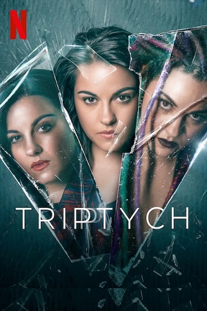 Download  Triptych – Netflix Original (2023) Season 1 Dual Audio {Hindi-English} 480p | 720p | 1080p WEB-DL