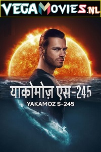 Download  Yakamoz S-245 – Netflix Original (2022) Season 1 Dual Audio {Hindi-English} 480p | 720p | 1080p WEB-DL