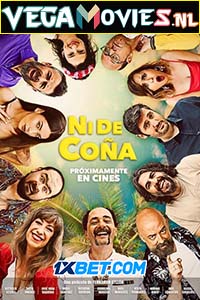 Download  Ni de coña (2022) Hindi [Voice Over] Full Movie WEB-DL 720p [1GB]