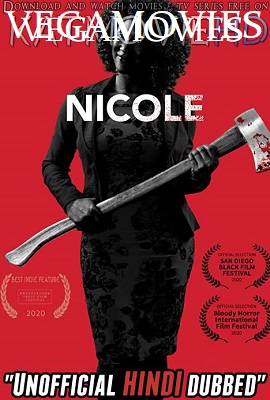 Download  Nicole (2019) Dual Audio {Hindi-English} WEBRip 720p [HD]