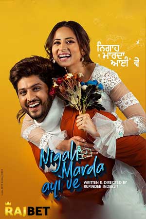 Download  Nigah Marda Ayi Ve (2023) CAMRip Punjabi Full Movie 480p [450MB] | 720p [1GB]