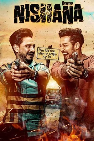 Download  Nishana (2022) Punjabi Full Movie WEB-DL 480p [450MB] | 720p [1.1GB] | 1080p [2.2GB]