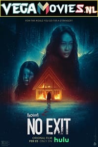 Download  No Exit (2022) {English With Subtitles} WEB-DL 480p [300MB] | 720p [800MB] | 1080p [2GB]