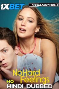 Download  No Hard Feelings (2023) v2 – HDCAMRip [HINDI HQ DUBBED] Full Movie 480p [350MB] | 720p [900MB] | 1080p [3.5GB]