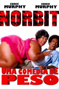 Download  Norbit (2007) Dual Audio [Hindi - English] WeB-DL 480p [350MB] | 720p [900MB] | 1080p [1.6GB]