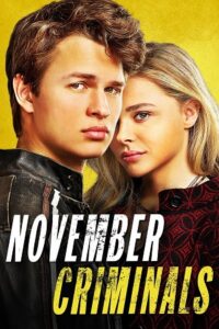 Download  November Criminals (2017) Dual Audio [Hindi - English] WeB-DL 480p [320MB] | 720p [820MB] | 1080p [1.8GB]