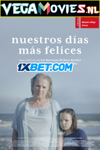 Download  Nuestros días más felices (2021) Hindi [Voice Over] Full Movie WEB-DL 720p [1GB]