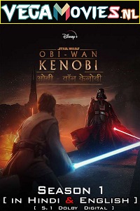 Download  Obi-Wan Kenobi (2022) Season 1 Dual Audio {Hindi-English} 480p | 720p | 1080p WEB-DL