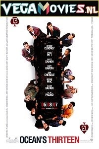 Download  Oceans Thirteen (2007) Dual Audio [Hindi-English] 480p [400MB] | 720p [1GB] | 1080p [2GB]