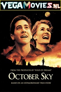 Download  October Sky (1999) Full Movie {English With Subtitles} 480p [400MB] | 720p [800MB]