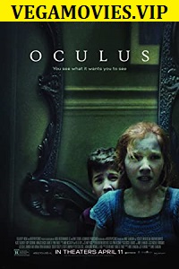 Download  Oculus (2013) Dual Audio [Hindi-English] WEB-DL 480p [400MB] | 720p [900MB]