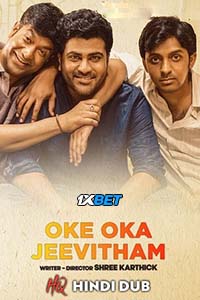 Download  Oke Oka Jeevitham (Kanam) (2022) Hindi Full Movie WEB-DL 480p [490MB] | 720p [1.4GB] | 1080p [2.6GB]