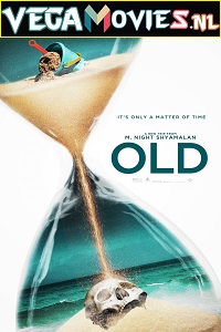 Download  Old (2021) BluRay Dual Audio {Hindi-English} 480p [350MB] | 720p [1.2GB] | 1080p [2.8GB] | 2160p [16GB]