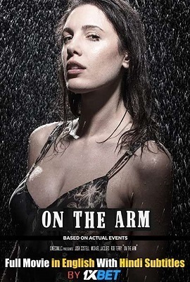 Download  On the Arm (2020) Full Movie [In English] With Hindi Subtitles 720p WEB-DL