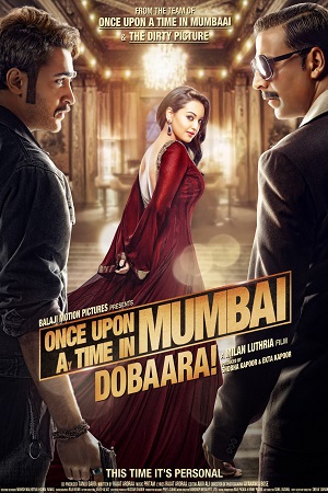 Download  Once Upon a Time in Mumbai Dobaara! (2013) Hindi Full Movie 480p [400MB] | 720p [1GB] | 1080p [4.3GB]