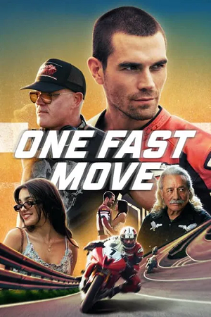 Download  One Fast Move – Amazon Prime (2024) WEB-DL Dual Audio {Hindi-English} 480p [360MB] | 720p [980MB] | 1080p [2.3GB]