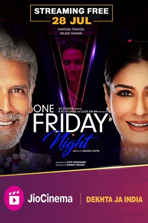 Download  One Friday Night (2023) Hindi DDP5.1 JC WEB-DL 480p [350MB] | 720p [1GB] | 1080p [2.8GB]